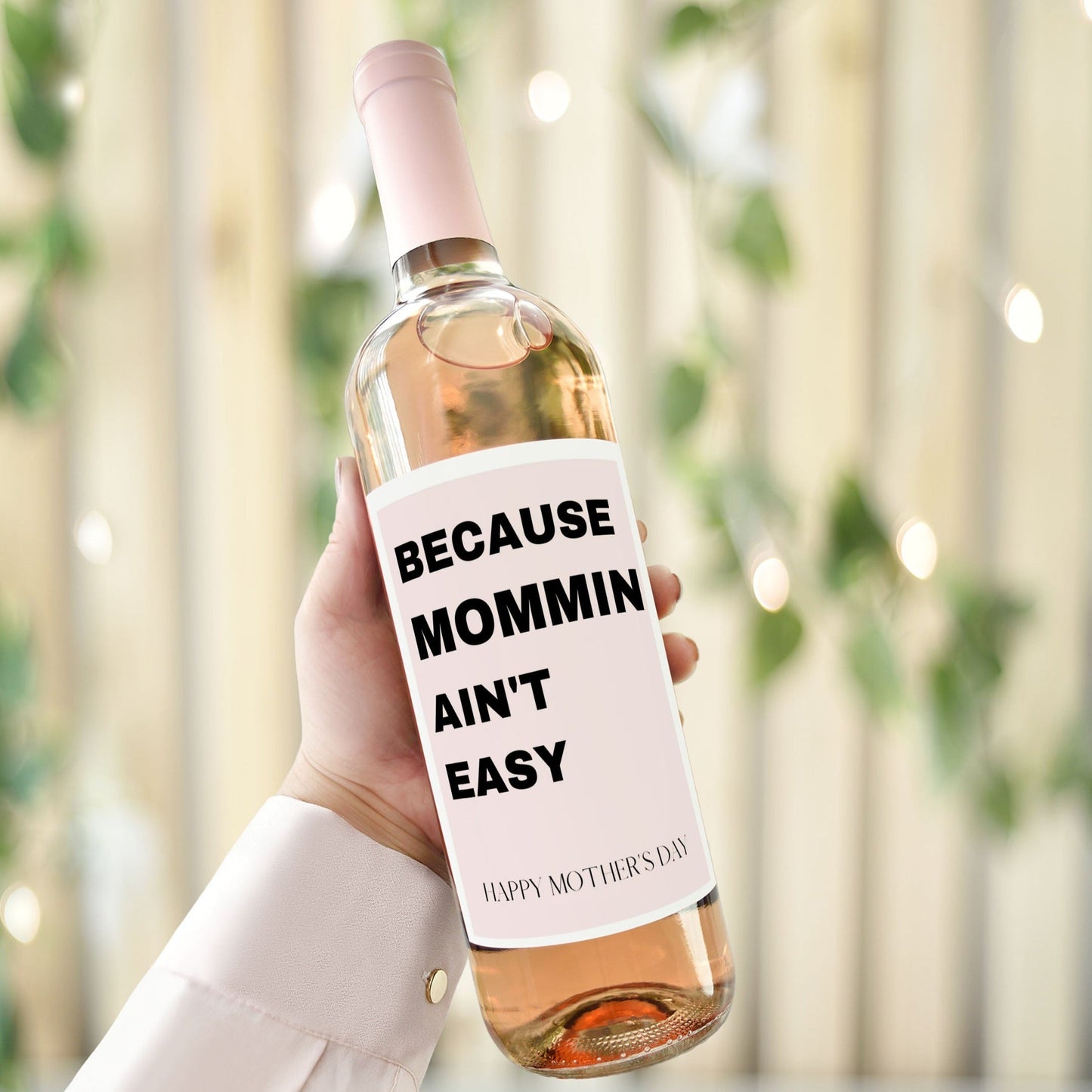 Funny Wine Bottle Labels for Mother's Day - Wine Bottle Labels - Mama Life Printables