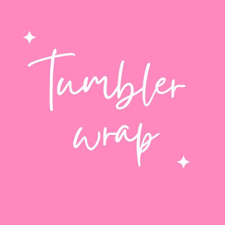 Tumbler Wrap Sublimation - Mama Life Printables